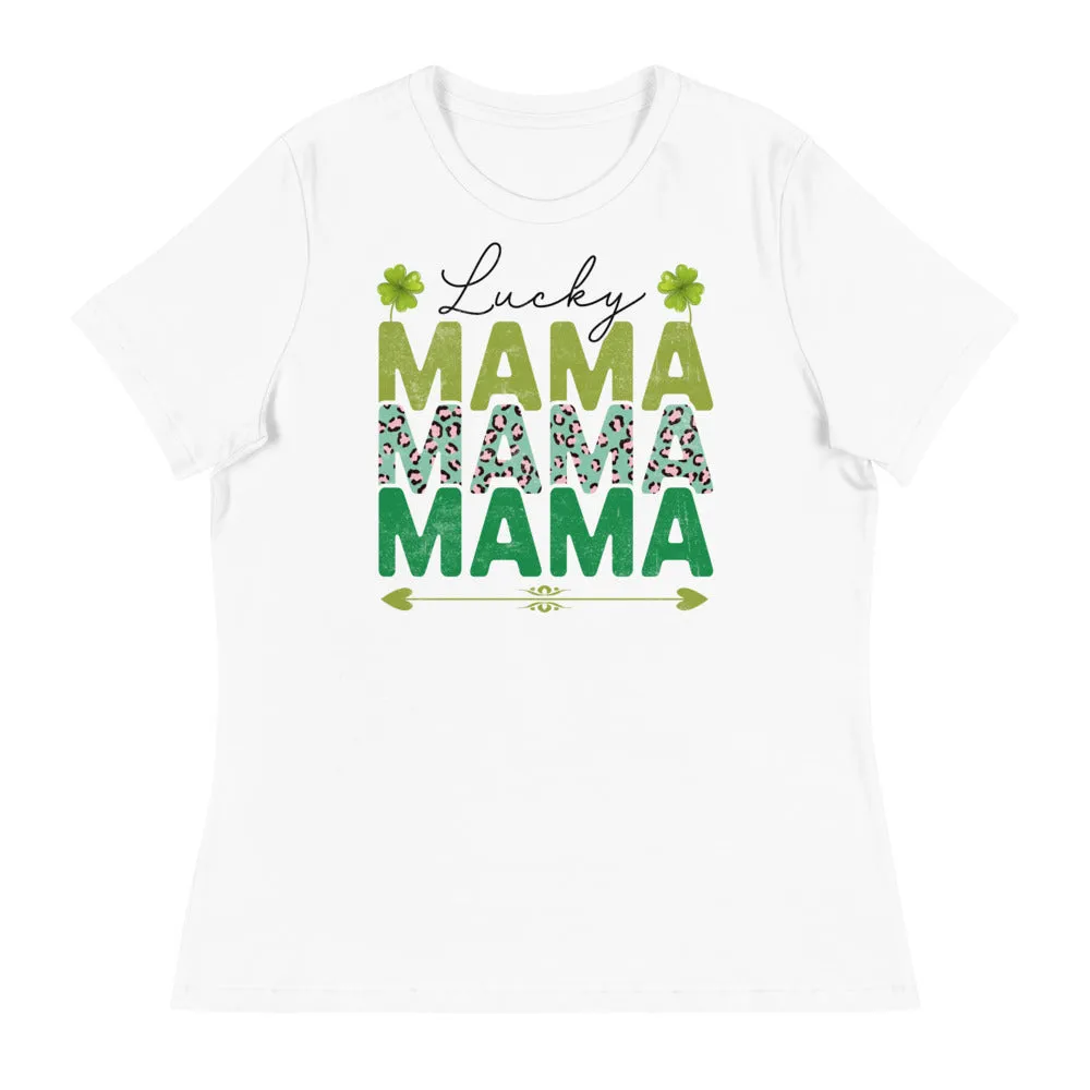 St. Patrick's Day Lucky Mama Women's Relaxed T-Shirt